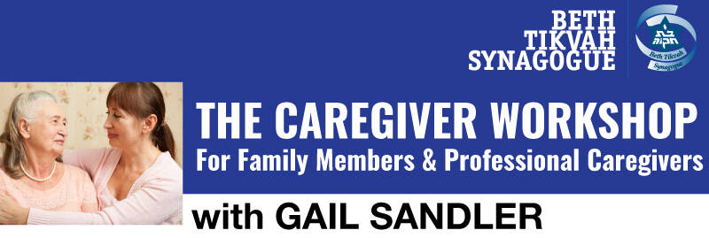 Banner Image for Caregiver Workshop for Families and Professional Caregivers: with Gail Sandler