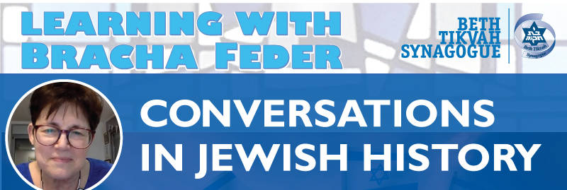 Banner Image for Learn with Bracha Feder: Conversations in Jewish History
