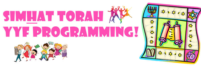 Banner Image for YYF Simhat Torah Programming