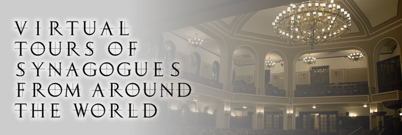 Banner Image for Virtual Tours of Synagogues from around the World!
