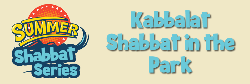 Banner Image for Summer Shabbat Series: Kabbalat Shabbat in the Park