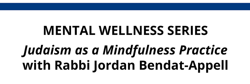 Banner Image for Mental Wellness Series - Part 3