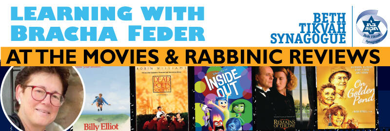 Banner Image for Learning with Bracha Feder: At The Movies & Rabbinic Reviews
