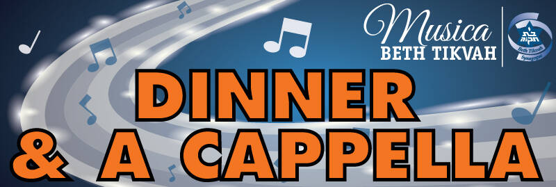 Banner Image for Friday Night Dinner featuring A Cappella with Rak Shalom