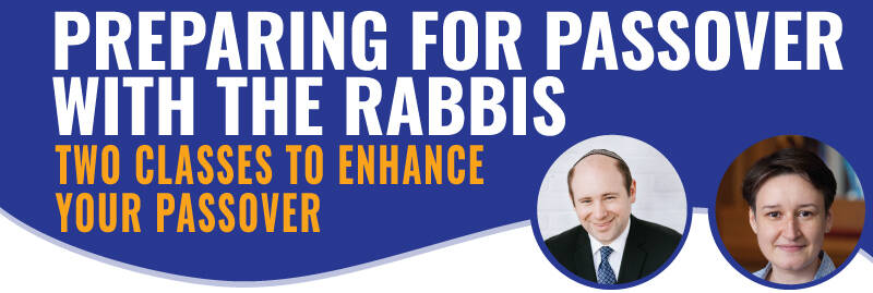 Banner Image for Getting Ready for Passover with Rabbi Zilbershtein: Seder Around the World-Alternative Haggadot for a Special Seder