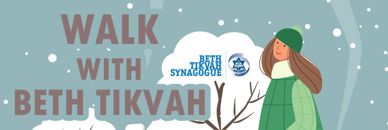 Banner Image for Walk & Schmooze with Beth Tikvah