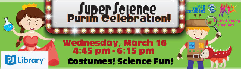 Banner Image for Super Science Purim Celebration