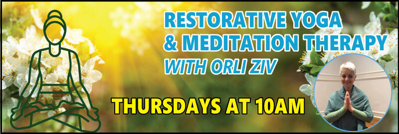 Banner Image for Restorative Yoga and Meditation Therapy with Orli Ziv: March-April 2024 Session